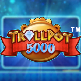 Trollpot 5000