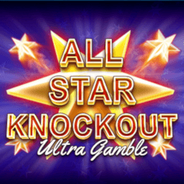 All Star Knockout Ultra Gamble