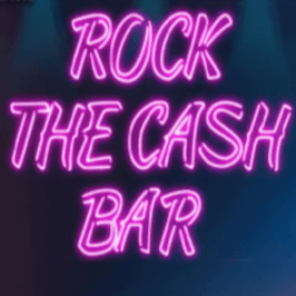 Rock The Cash Bar